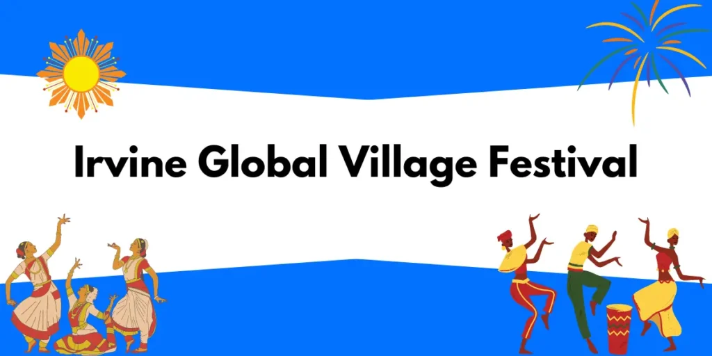 Irvine Global Village Festival