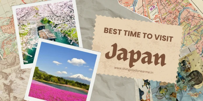 When is the Best Time to Visit Japan? A Comperhensive Guide