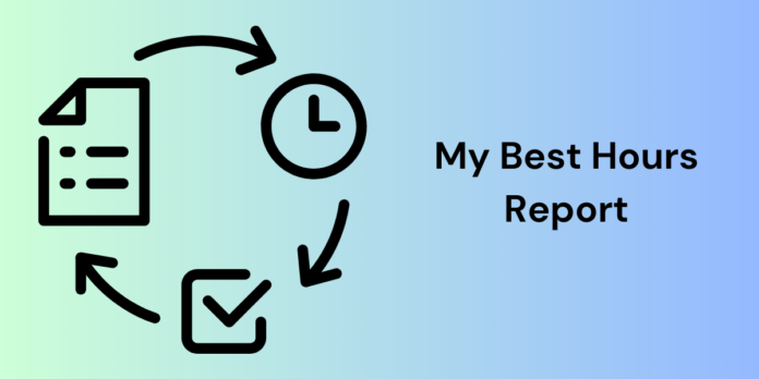 How My Best Hours Report Helps You Master Time Management