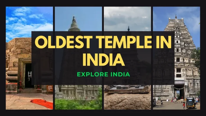 oldest temple in India